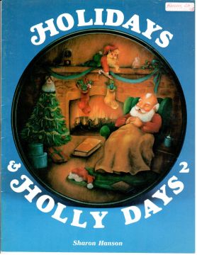 CLEARANCE: Holidays & Holly Days 2 - Sharon Hanson